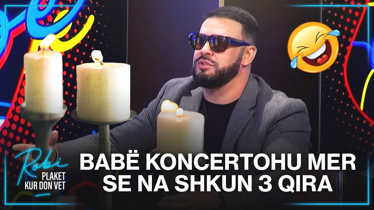 Babë koncertohu mer se na shkun 3 qira 😂 - Vicat e Robit