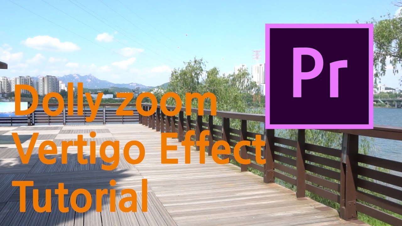 Vertigo Effect Quick Tutorial/Dolly zoom/Premiere Pro