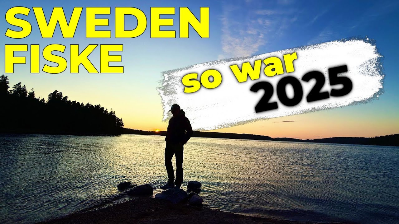 - Sweden Fiske - Rückblick 2025 Angeln und Natur im wilden Schweden