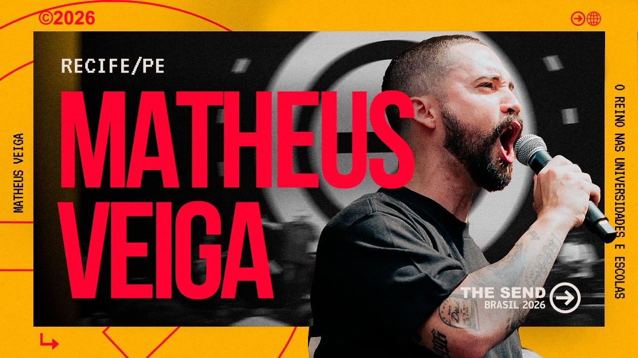MATHEUS VEIGA | THE SEND BRASIL 2026