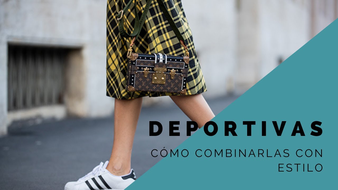 Cómo combinar deportivas con estilo