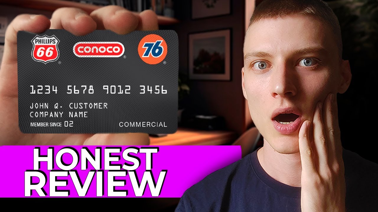 Phillips 66&ndash;Conoco&ndash;76 Commercial Credit Card Honest Review | My Real Business Experience