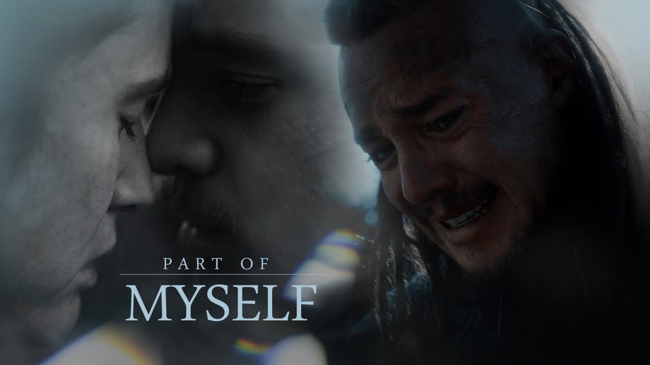 Uhtred & Brida | Part Of Myself