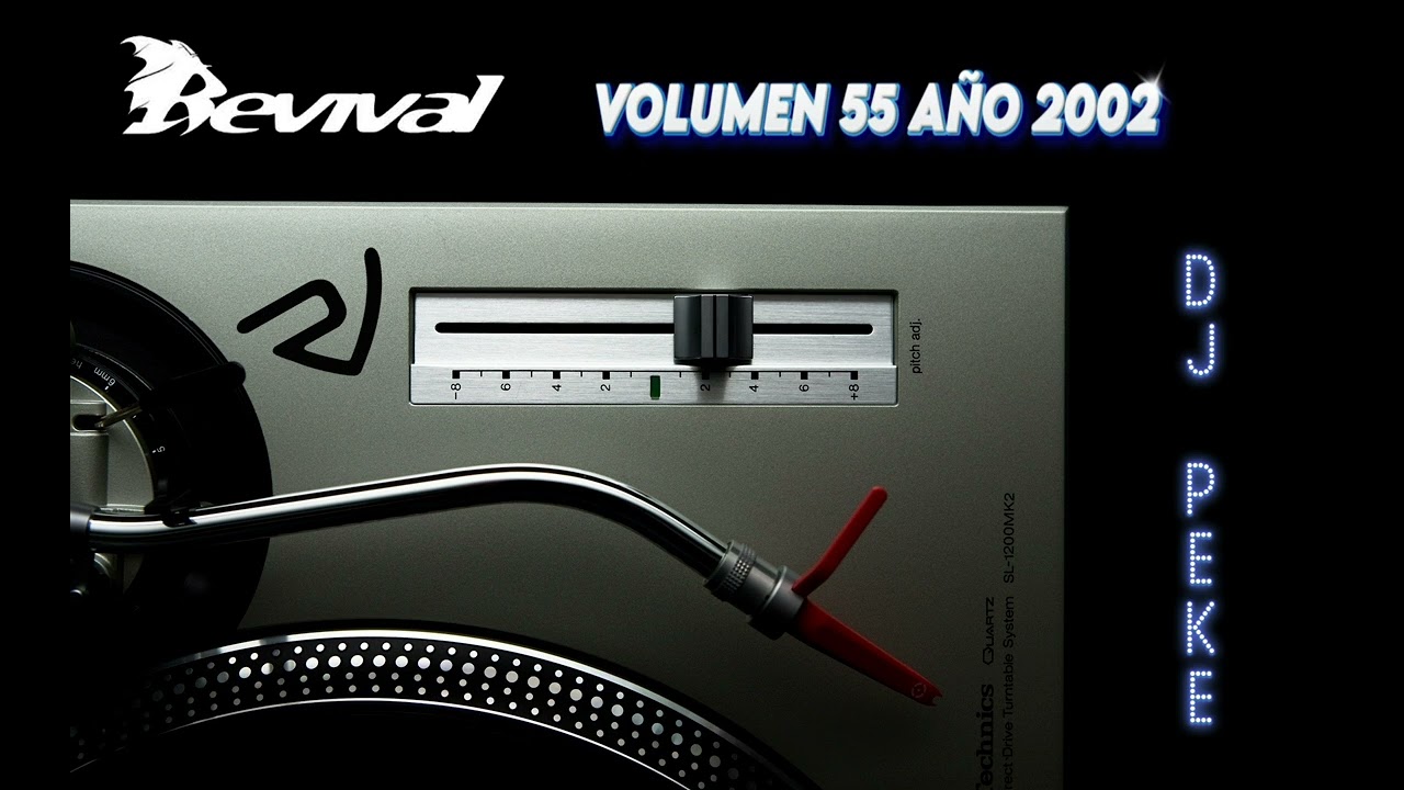 REVIVAL VOL 55 AÑO 2002 DJ PEKE