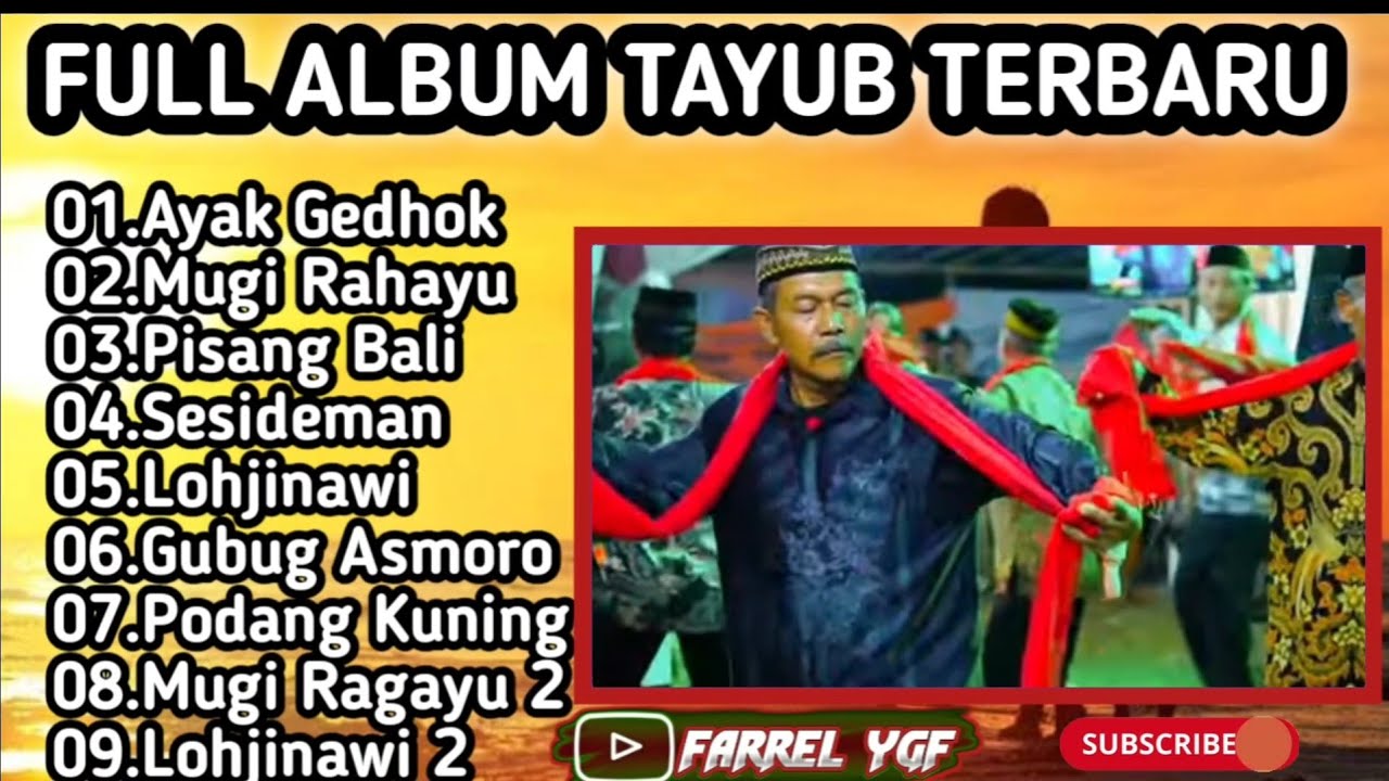 TAYUB FULL ALBUM, PISANG BALI, LOHJINAWI, PODANG KUNING, MUGI RAHAYU, GUBUK ASMORO