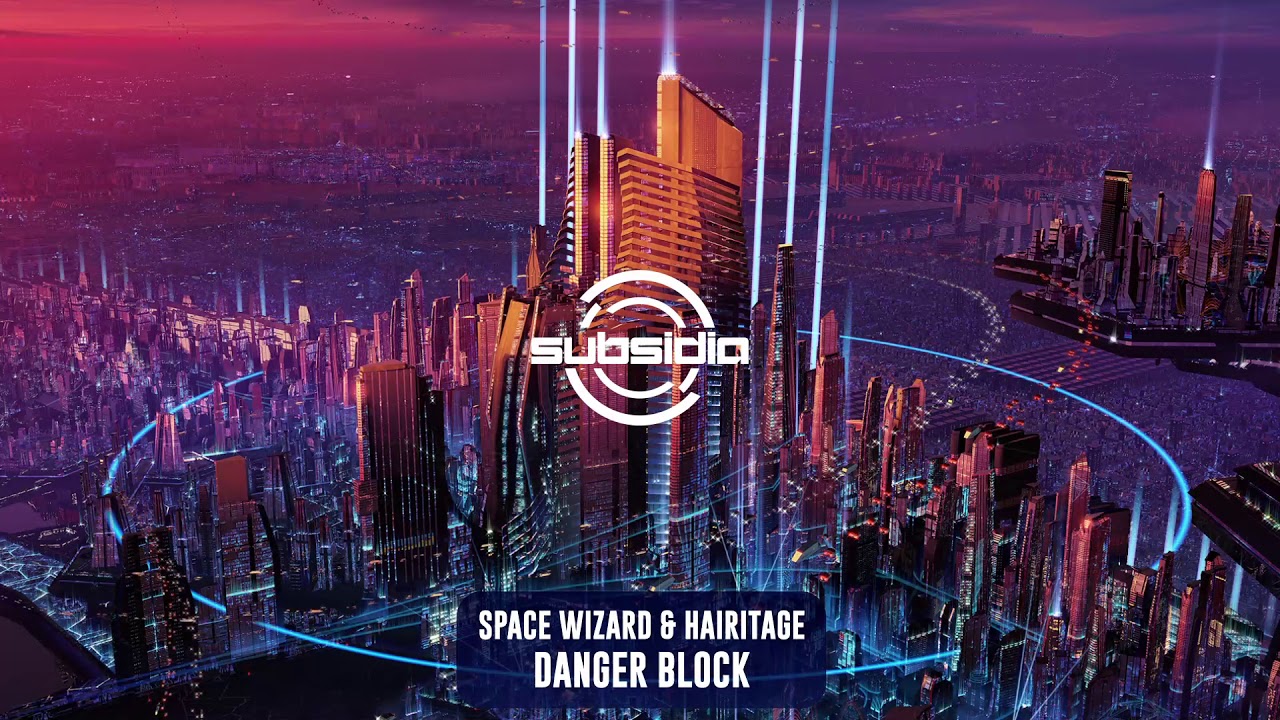 Space Wizard & Hairitage - Danger Block | Subsidia