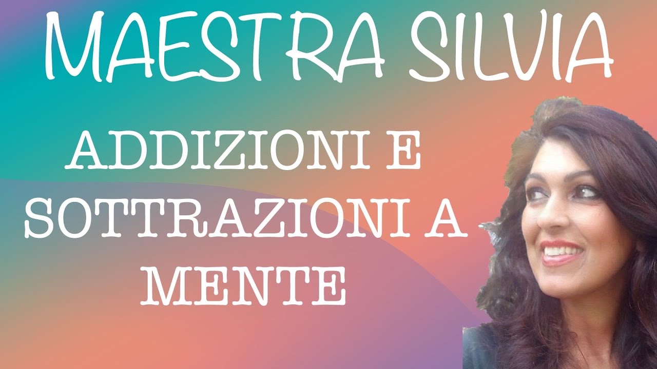 -MATEMATICA PRIMA- Semplici addizioni e  sottrazioni a mente
