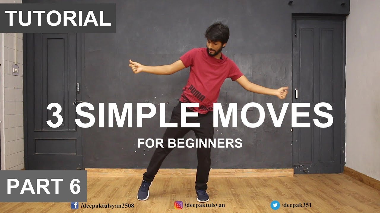 How to Dance | Basic Dance Steps for beginners | 3 Simple Moves | Deepak Tulsyan | Part 6