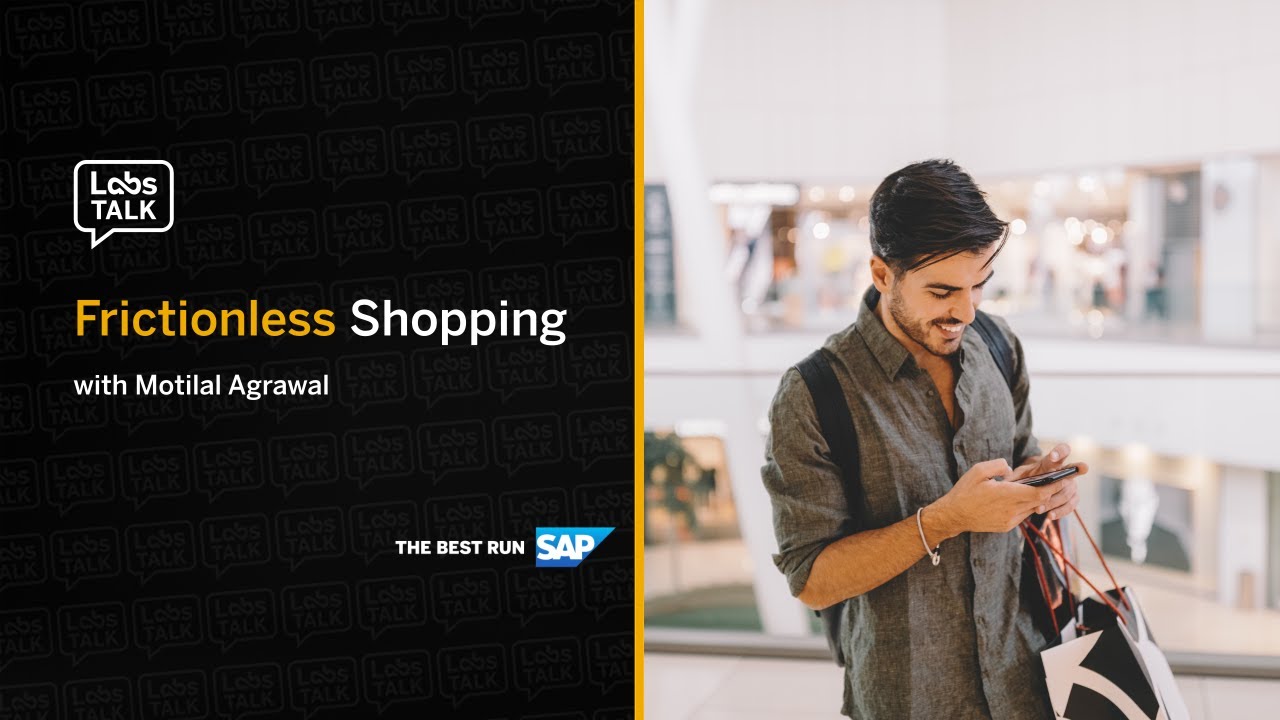 Labs Talk | Frictionless Shopping