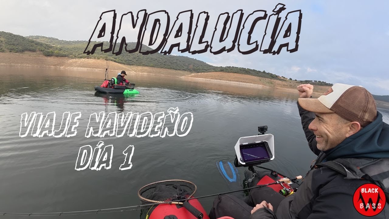 VIAJE NAVIDEÑO POR ANDALUCÍA: DÍA 1. PESCANDO BLACK BASS EN INVIERNO