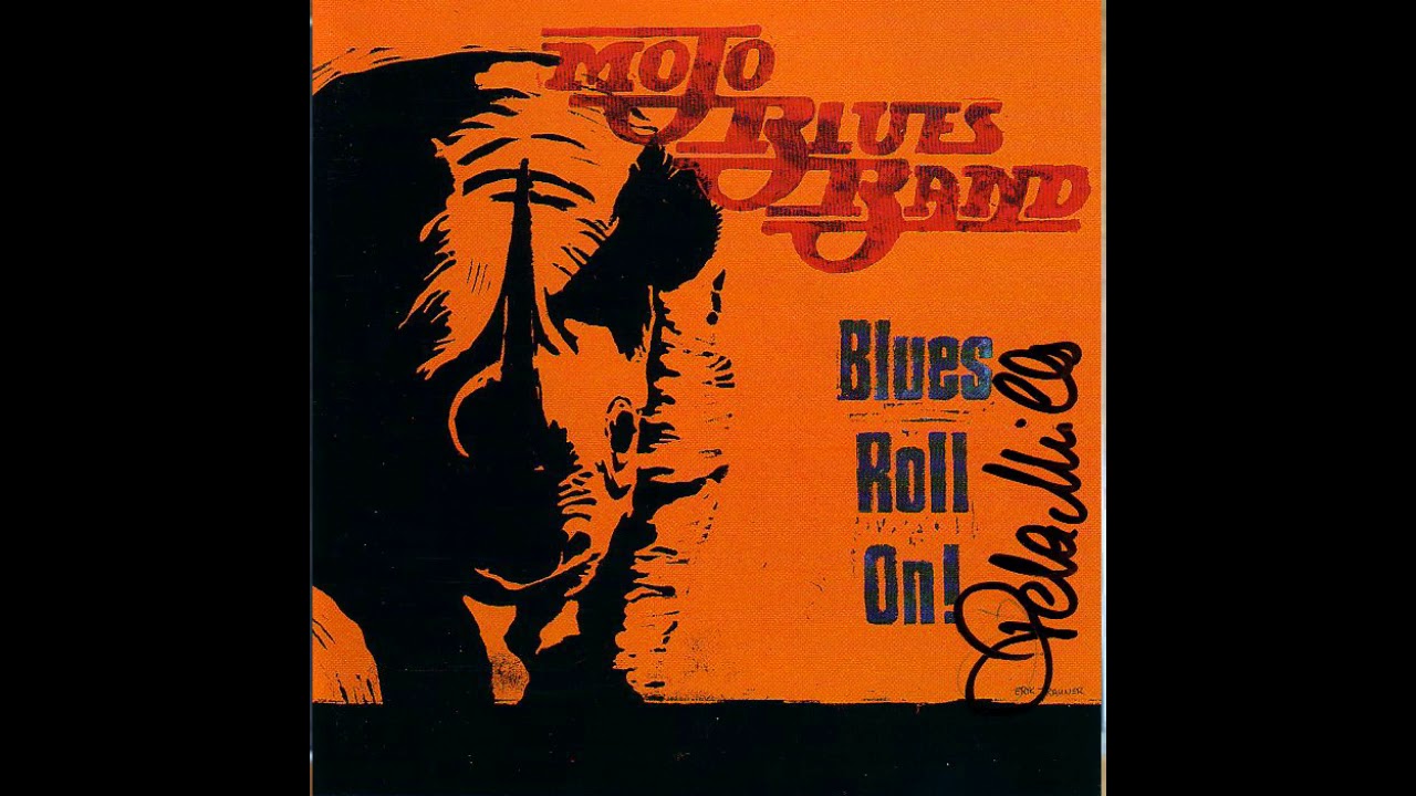 Mojo blues Band  - Highway 57