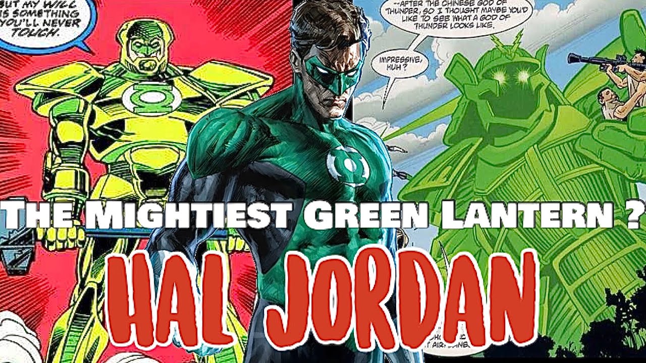 How Strong is Hal Jordan PART 1 Green Lantern { DC COMICS }