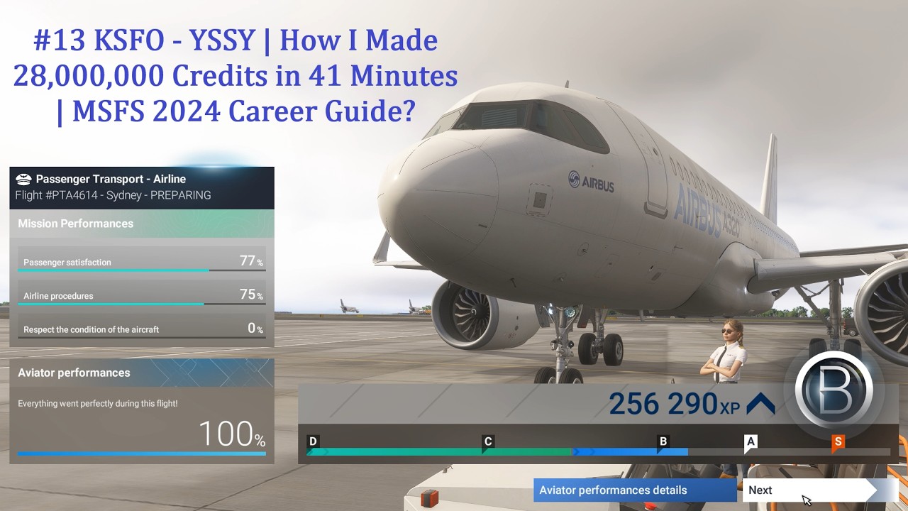 #13 KSFO - YSSY | How I Made 28,000,000 Credits in 41 Minutes | MSFS 2024 Career Guide?