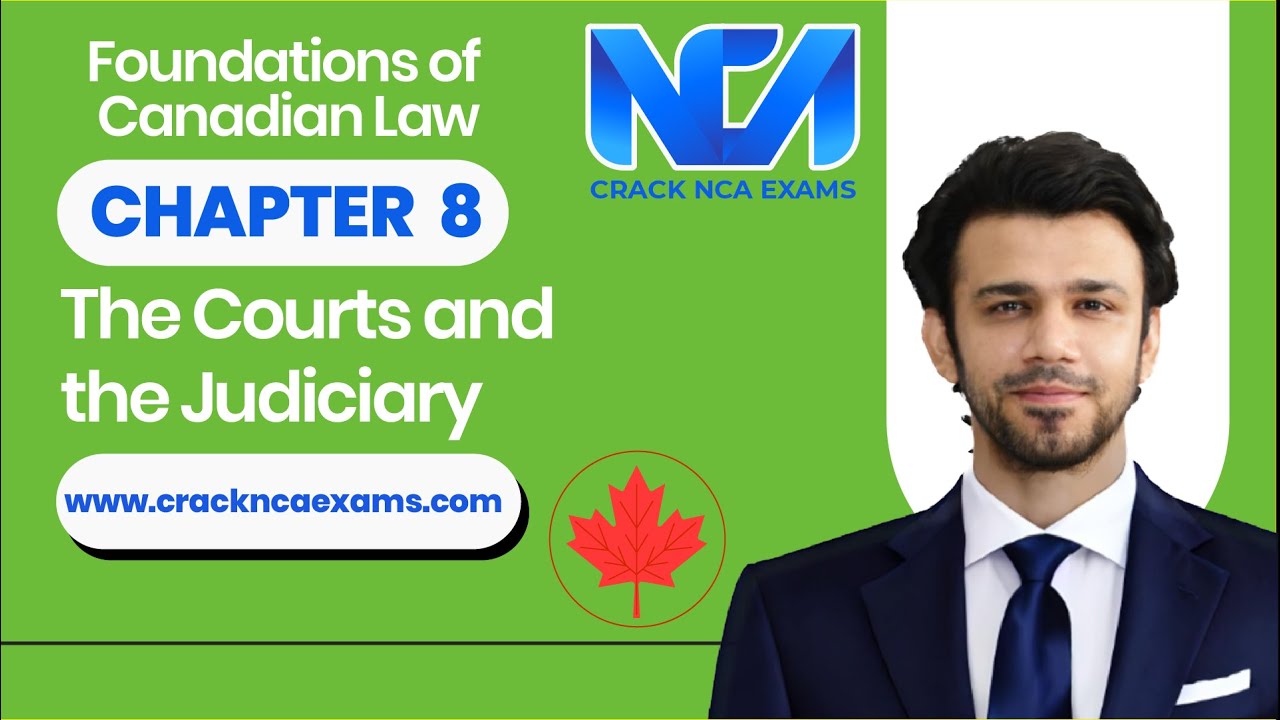 Foundations of Canadian Law | The Courts and the Judiciary | Chapter 8
