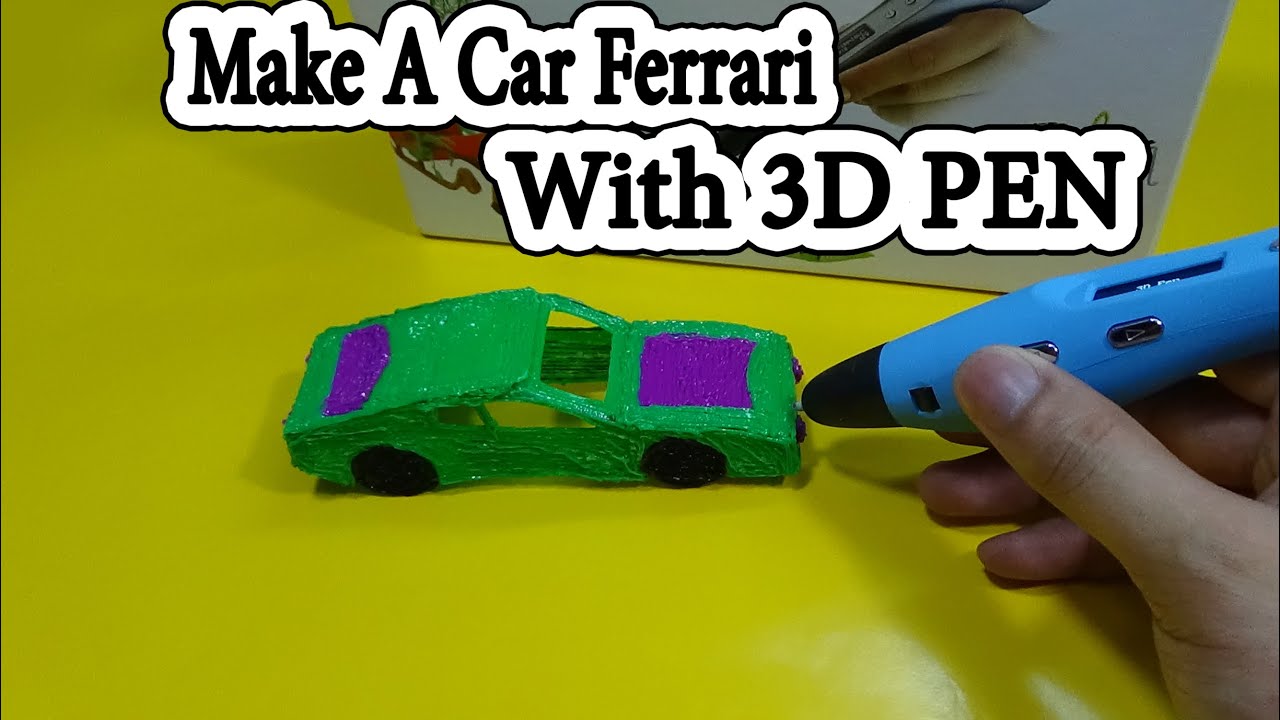 Как сделать автомобиль просто с 3D-Pen