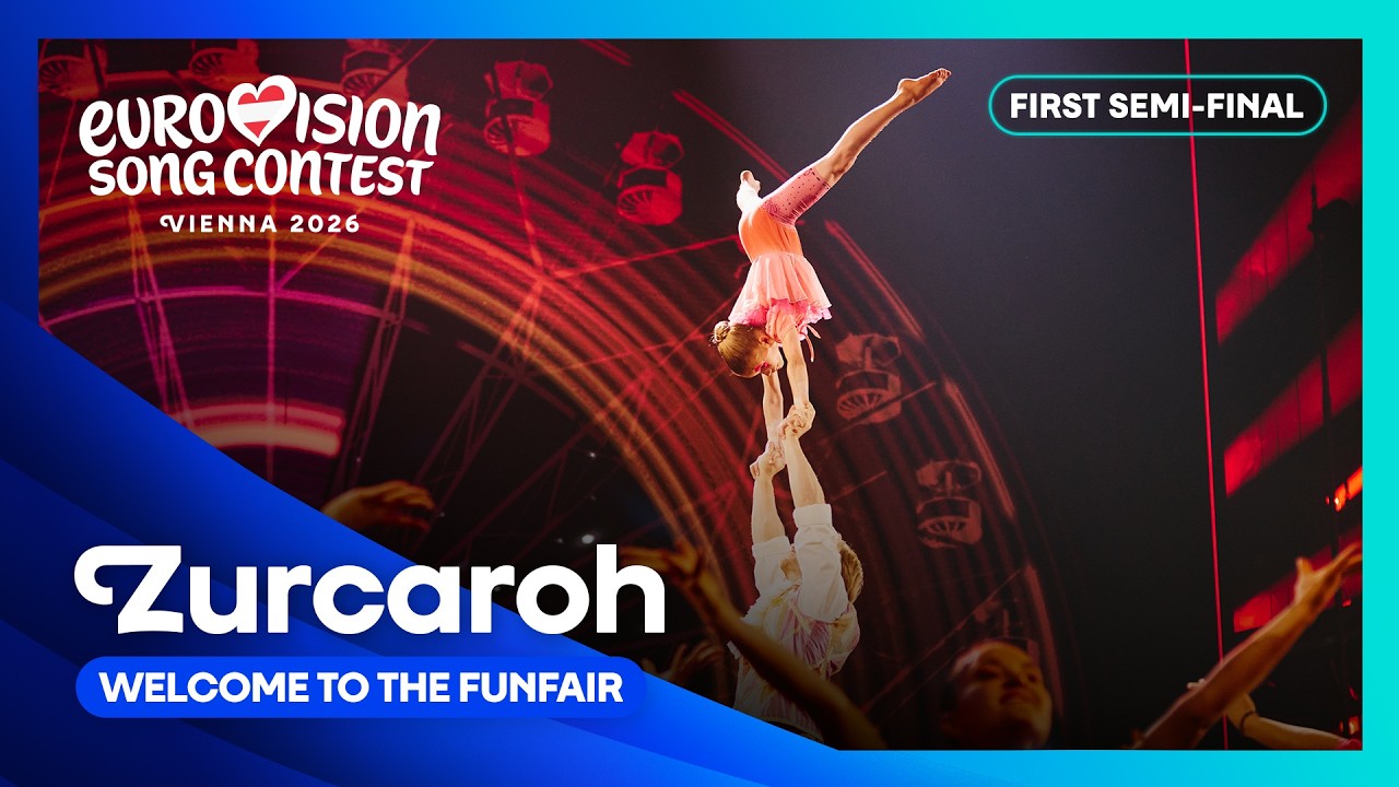 Zurcaroh - Welcome to the Funfair (LIVE) | Interval Act | First Semi-Final | Eurovision 2026