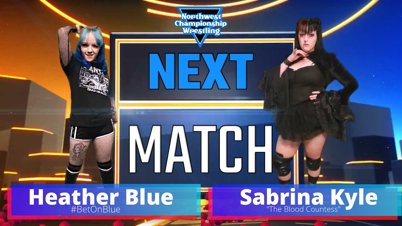 Heather Blue vs. Sabrina Kyle - NWCW Our Time - Semi-Finals