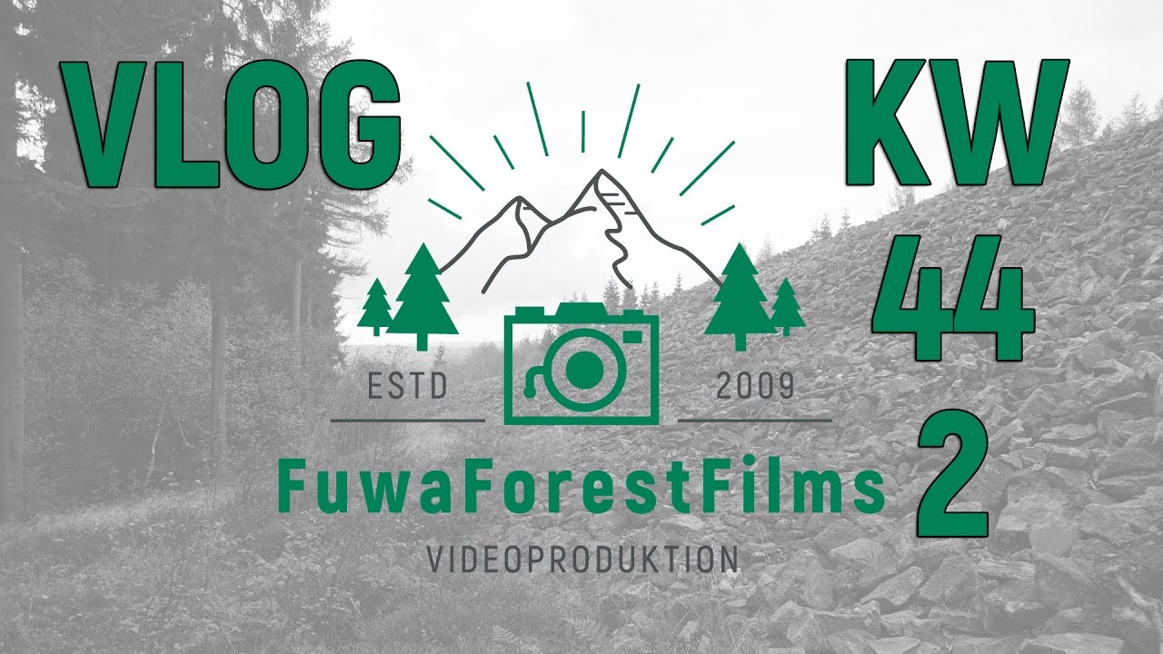 FuwaForestFilms Wochenshow Video Rückblick | VLOG KW 44 (2)