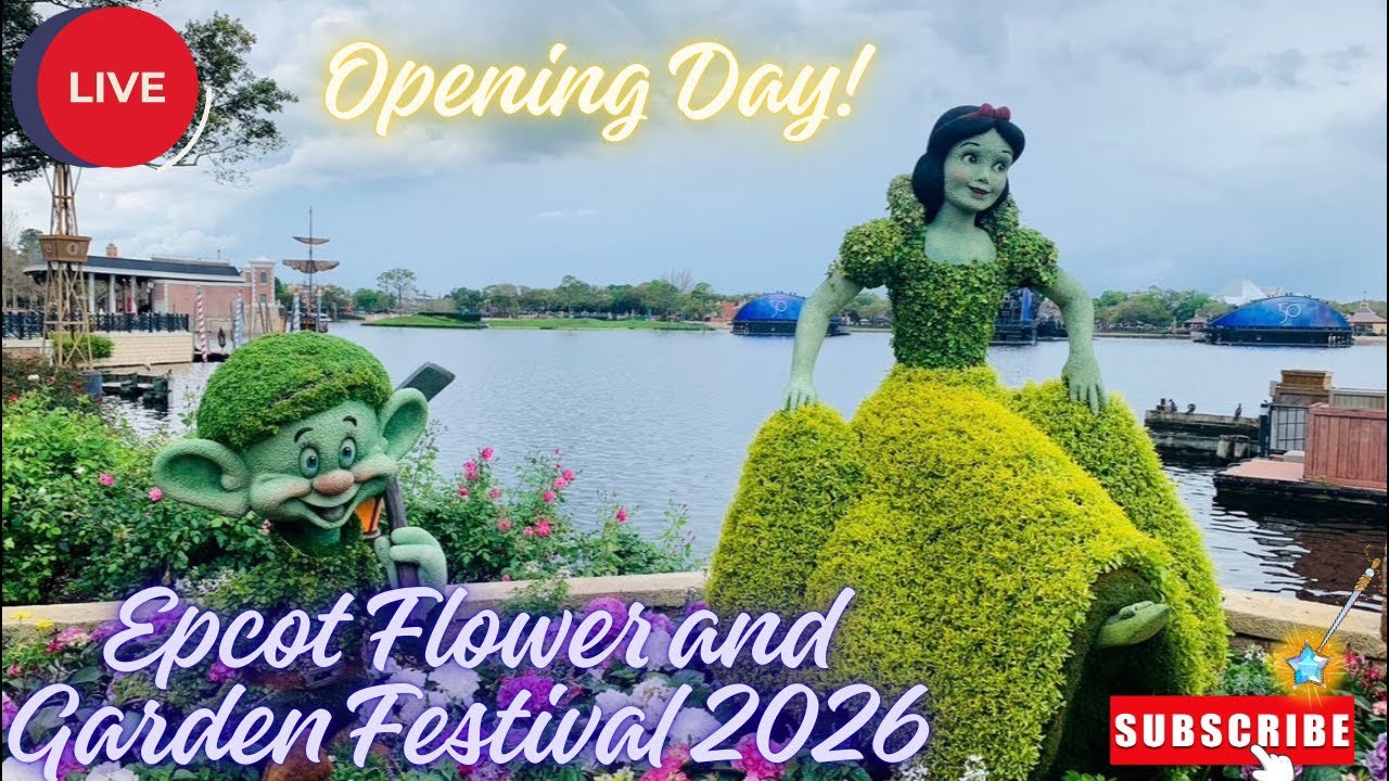 Opening Day! LIVESTREAM Epcot Flower and Garden Festival March 04, 2026