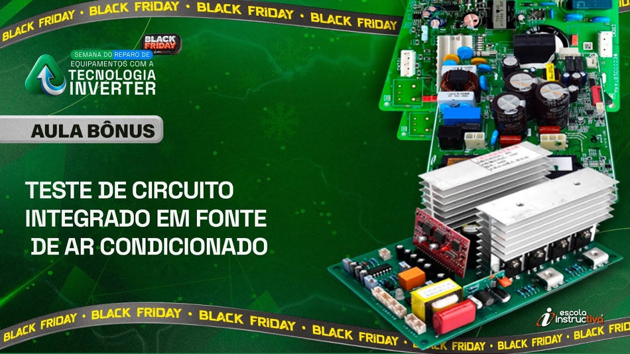 LIVE 909 - AULA 5 -  Teste de Circuito integrado da fonte do ar condicionado