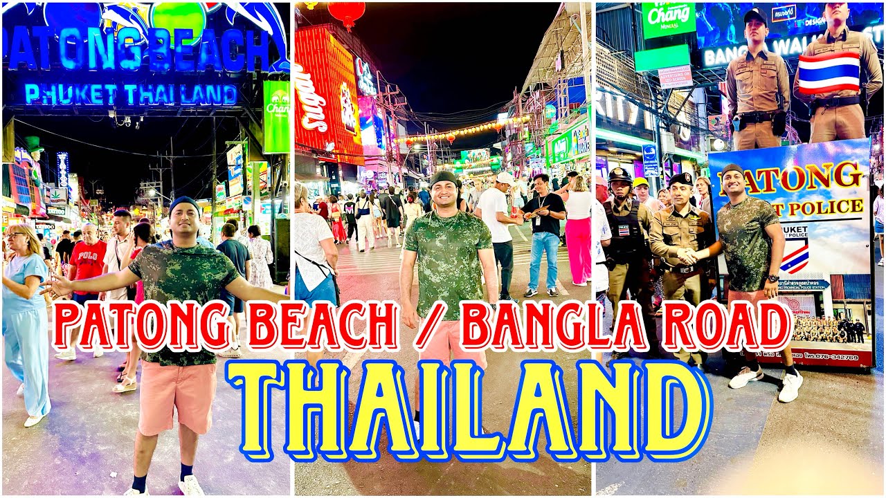 Patong Beach Phuket Thailand | Bangla Road Night Street | Best Place to Visit for Tourist 