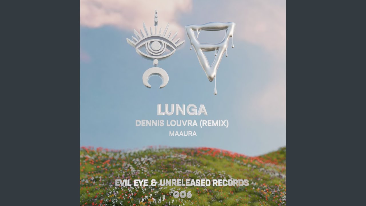Lunga (Dennis Louvra Remix)
