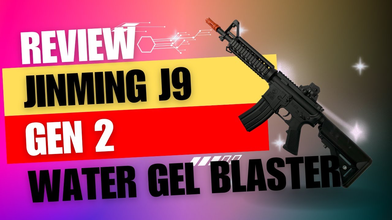 Review Water Gel Blaster Jinming J9 gen2