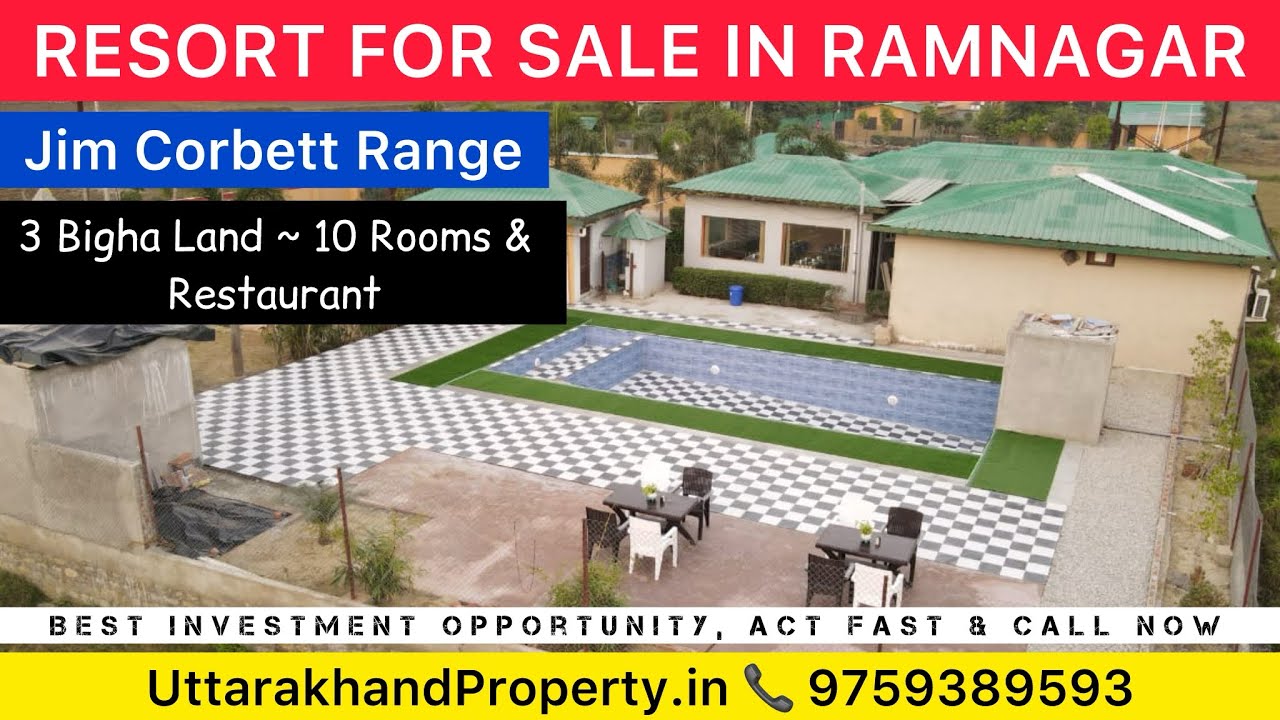 Beautiful Resort for Sale in Jim Corbett Range Ramnagar Nainital Uttarakhand | 10 Rooms | Restaurant