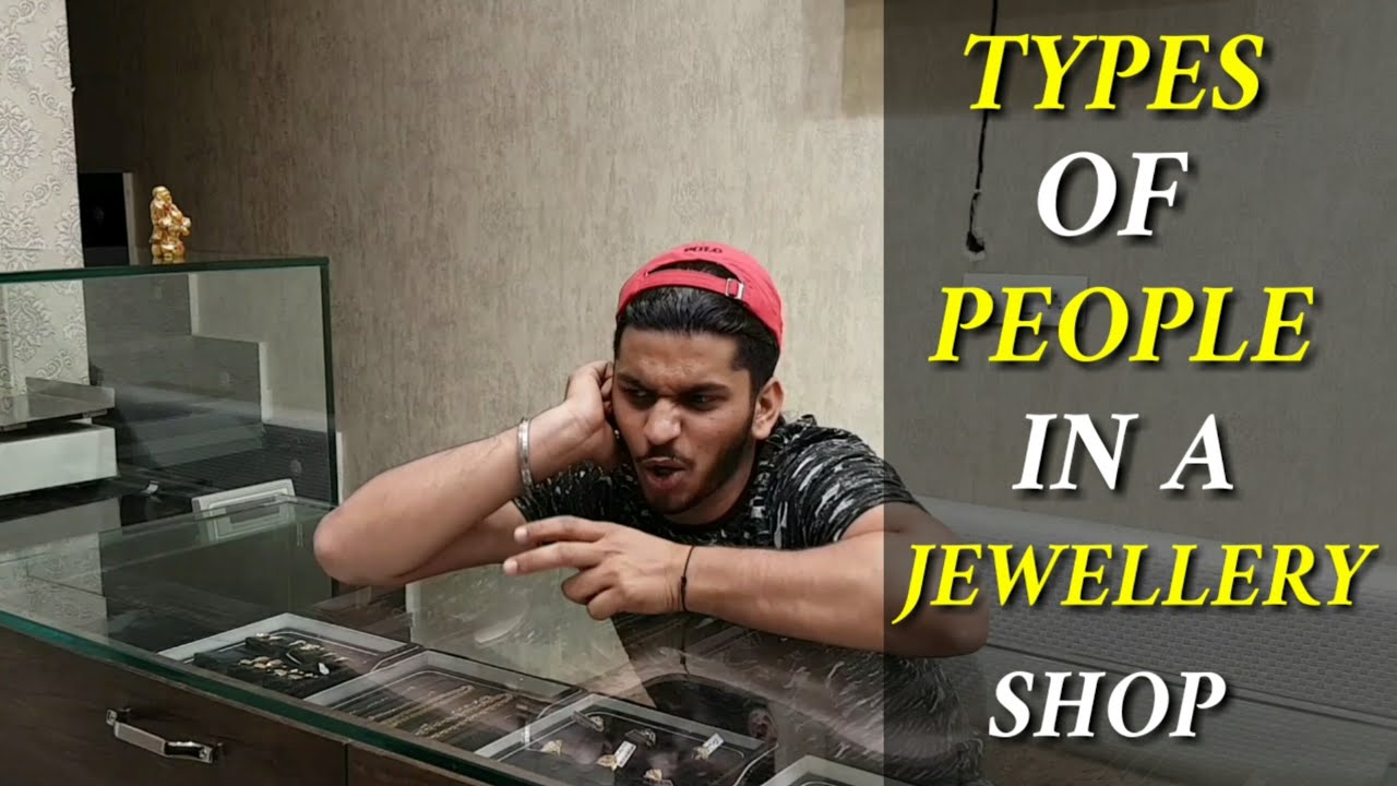 Types Of People In a Jewellery Shop||Rimple Rimps