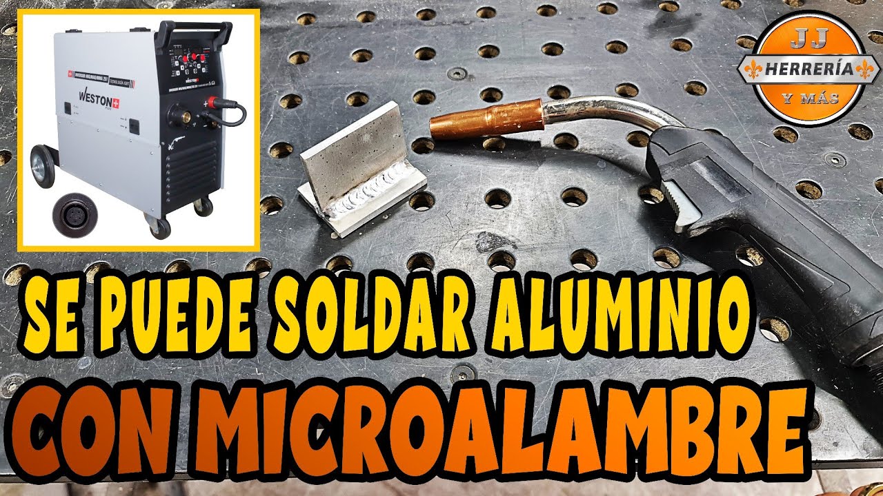 COMO SOLDAR ALUMINIOS CON MICRO ALAMBRE || INVERSOR Z-67050 MIG/MAG/MMA/TIG 251 AMP