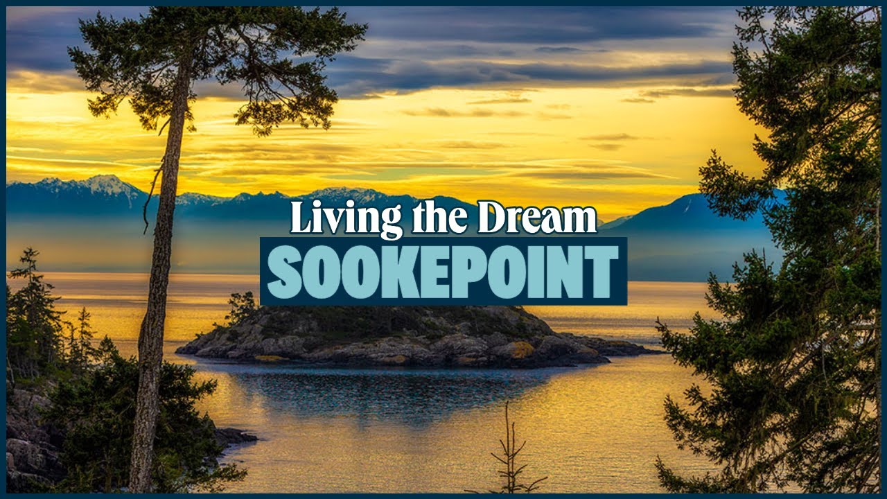 Living the Dream - SookePoint