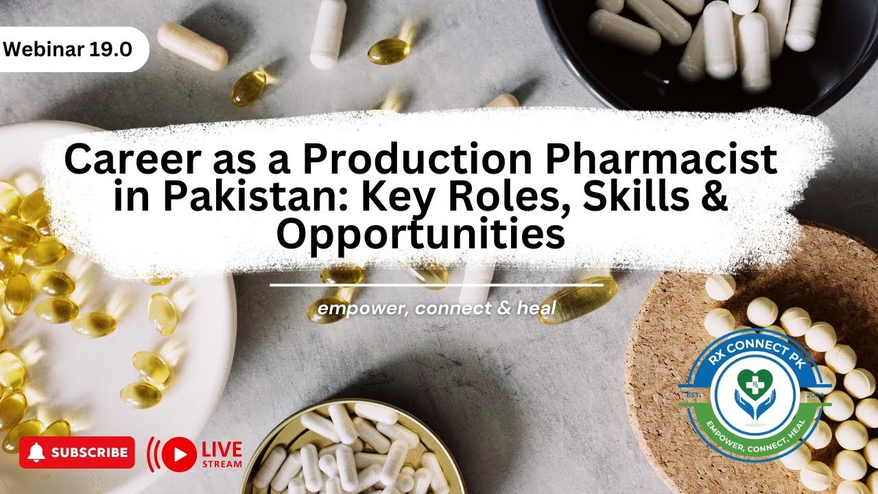 Career as a Production Pharmacist in Pakistan: Key Roles, Skills & Opportunities