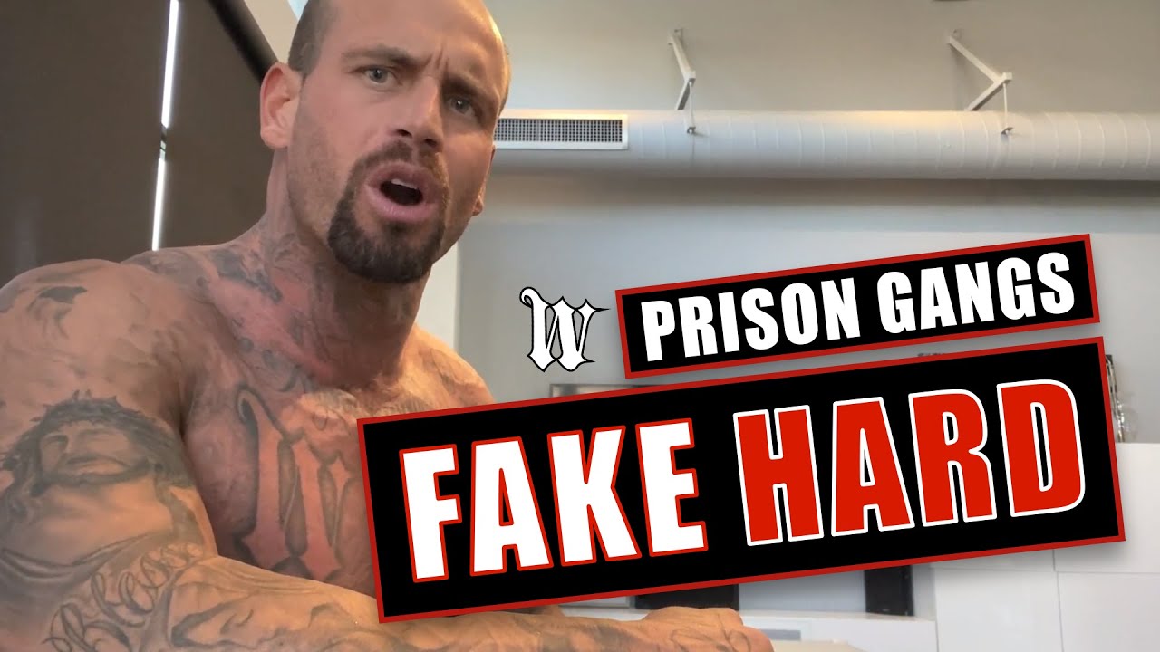 Prison Gangs - Fake Hard