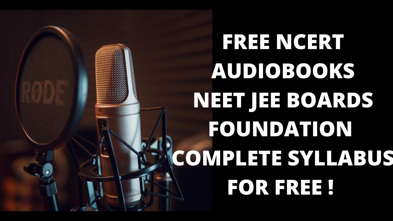 Free Ncert Audiobooks For Neet Jee Boards Foundation | Study Mount | Neet 2021 | Jee 2021 |