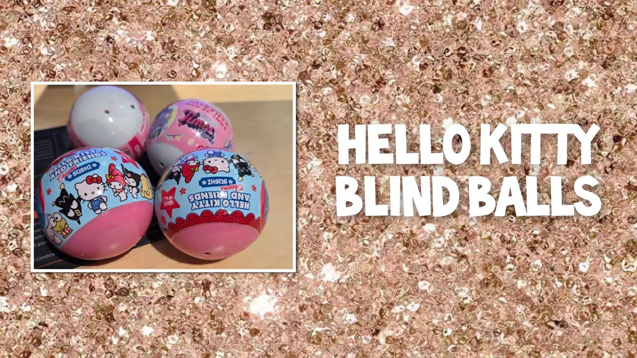 Hello Kitty Blind Balls 