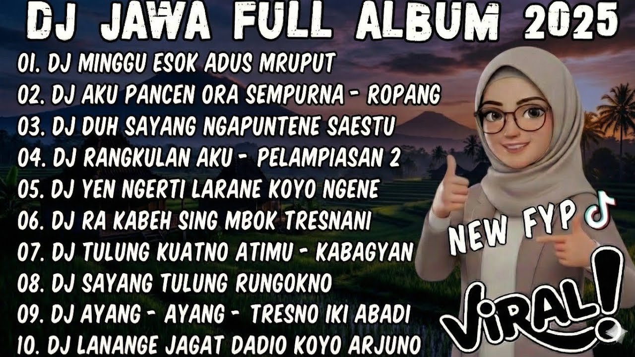 DJ JAWA TERBARU 2025 FULLBASS– DJ MINGGU ESOK ADUS MRUPUT | DJ TAMU UNDANGAN FULLALBUM VIRAL TERBARU