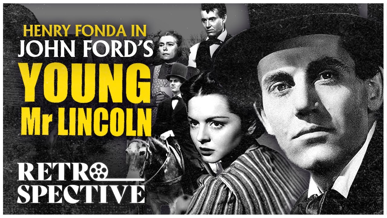 Henry Fonda in Period Drama I Young Mr. Lincoln (1939) I Retrospective