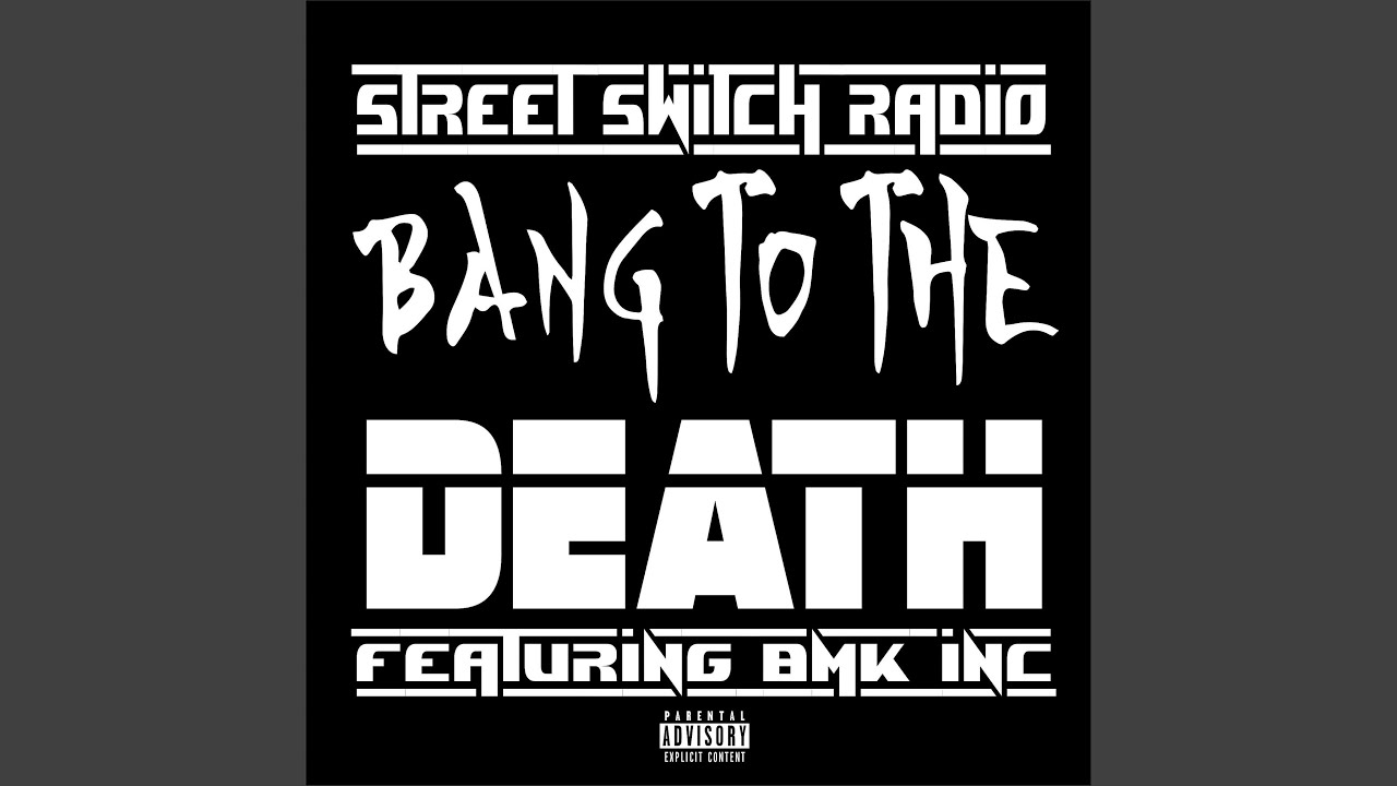 Bang To the Death (feat. Bmk Ink)