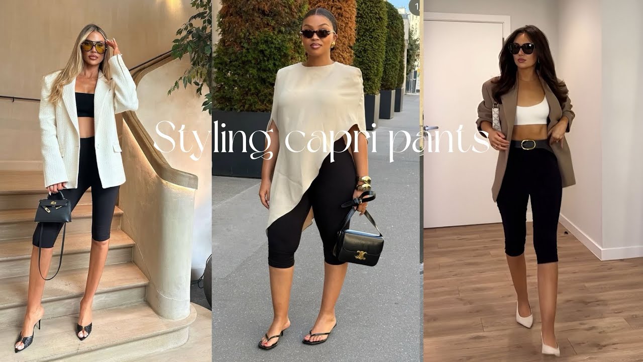 Style ideas : Styling capri pants | 2026 style trends