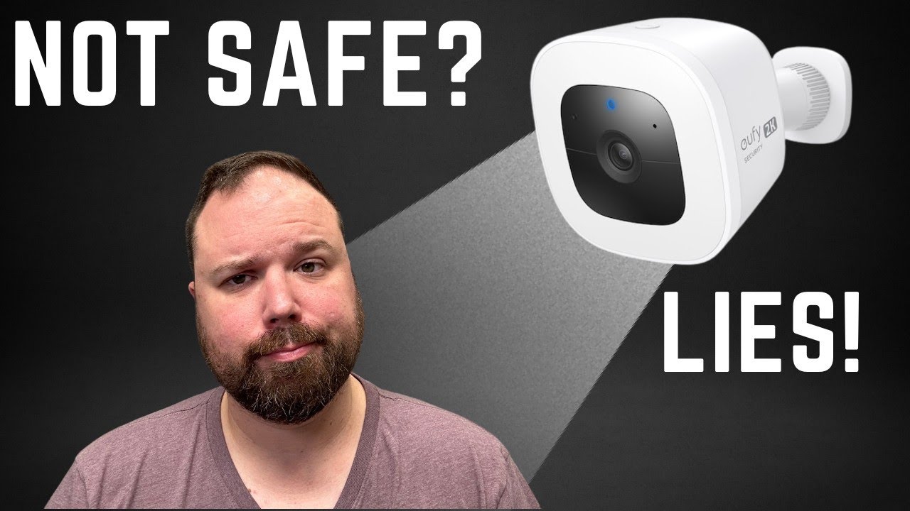 Eufy EXPOSED! Cameras Unsafe?! BEWARE! LIES!