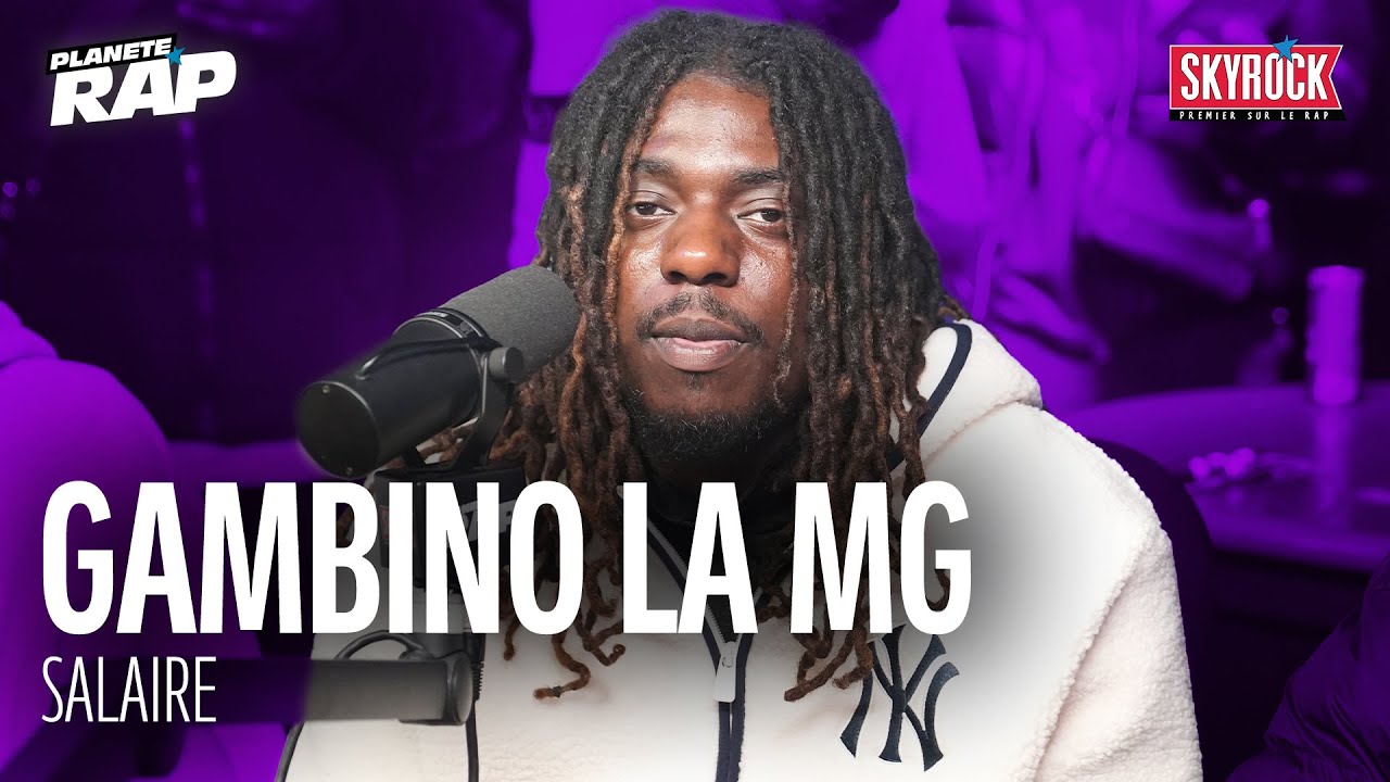 [EXCLU] Gambino La MG - Salaire 