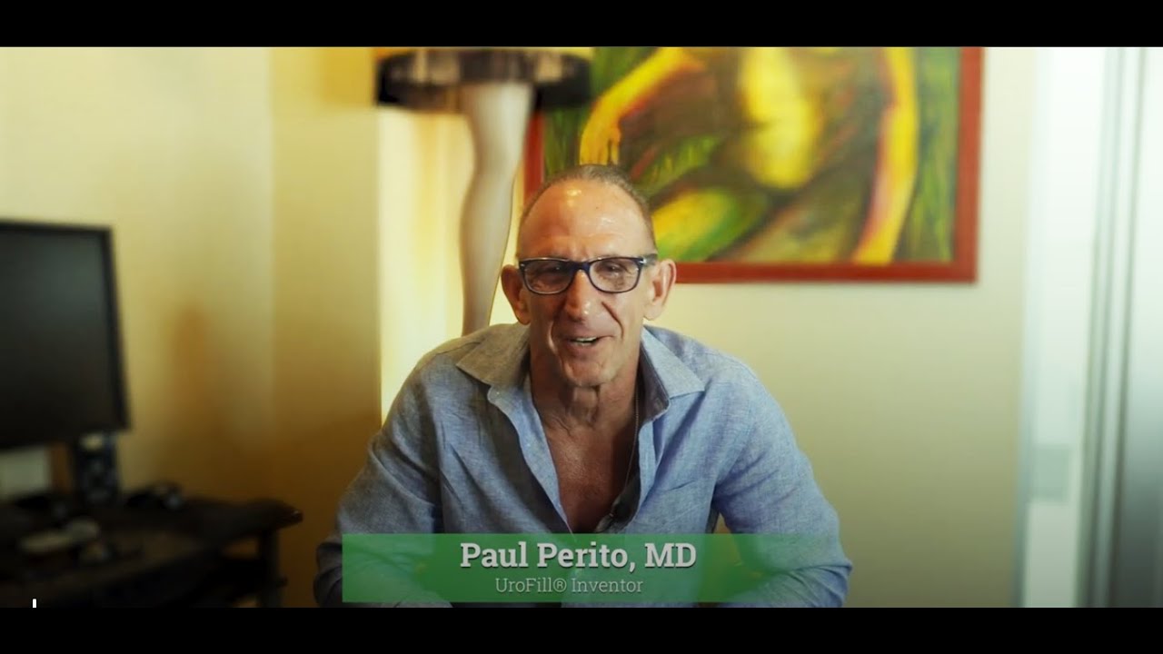 UroFill®: The Current State of our Art