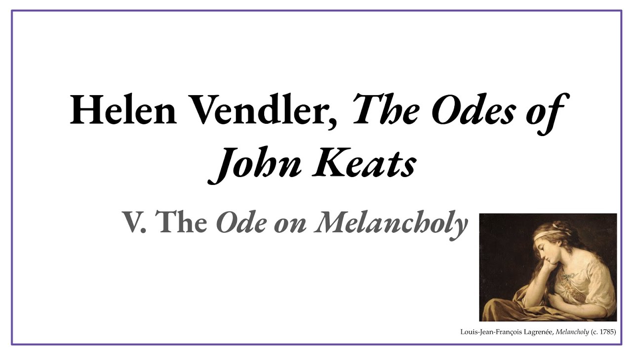 Analysis of John Keats' Ode on Melancholy