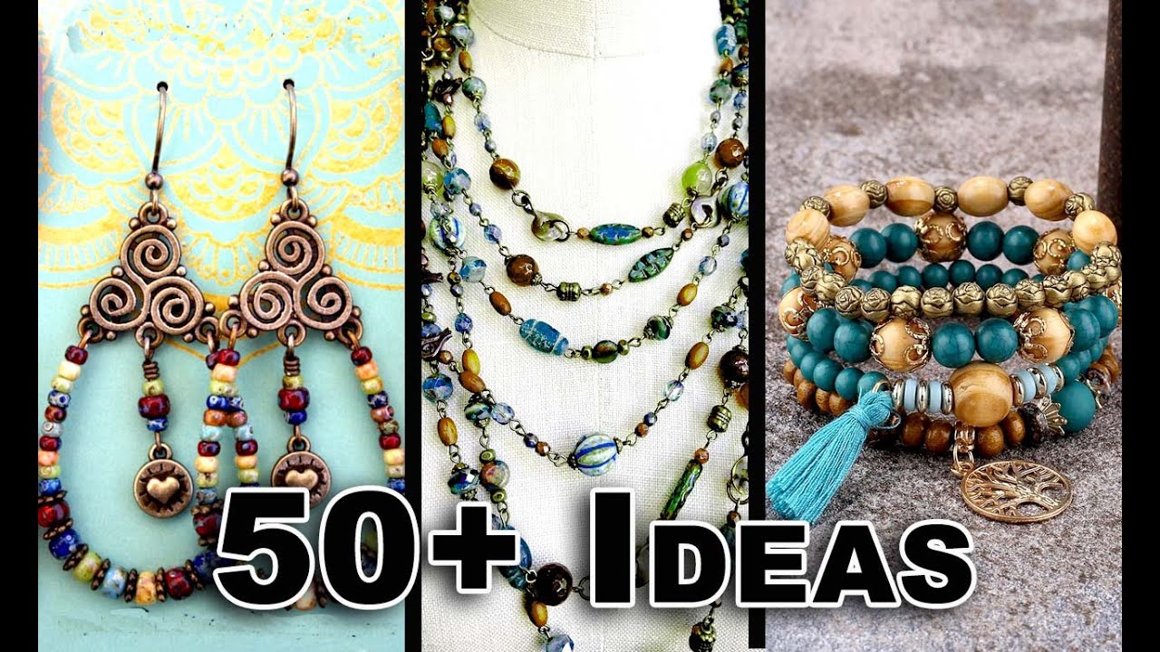 50 Easy Ideas to Make Your Own Jewelry