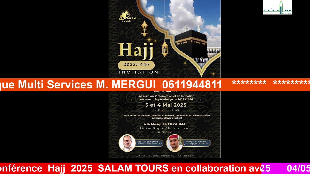 Conférence  Hajj  2025  SALAM TOURS en collaboration avec MCDC  Hajj and Umrah
