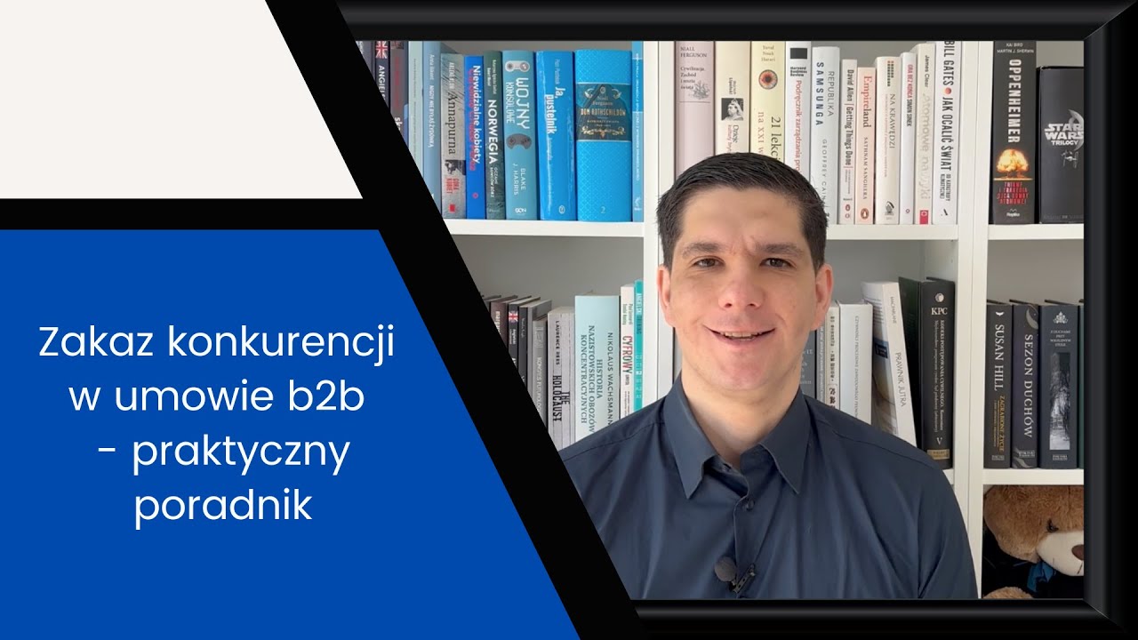ZAKAZ KONKURENCJI W UMOWIE B2B - praktyczny poradnik