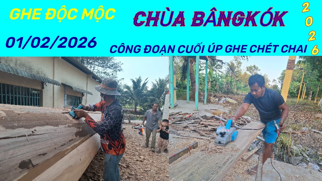 GHE ĐỘC MỘC CHÙA BÂNGKÓK..CHIỀU NGÀY 01/02/2026