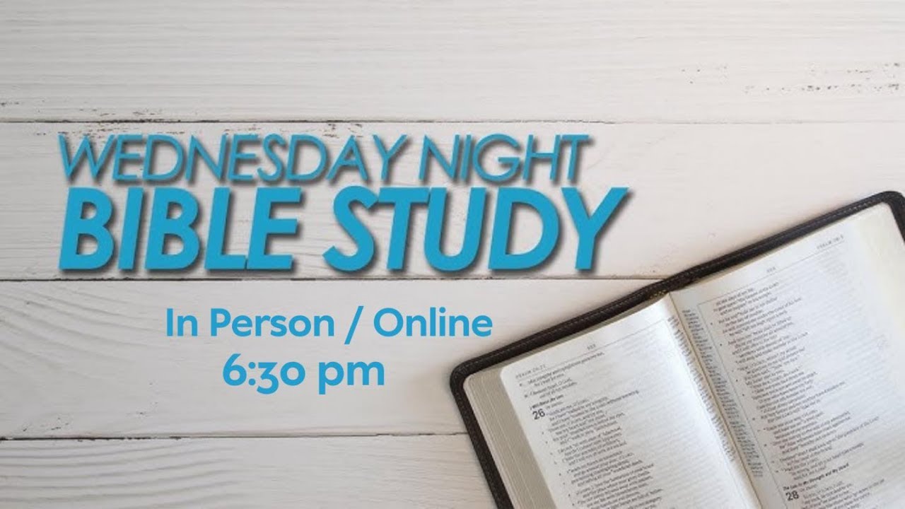 Wednesday Night Bible Study with J.K. Francis