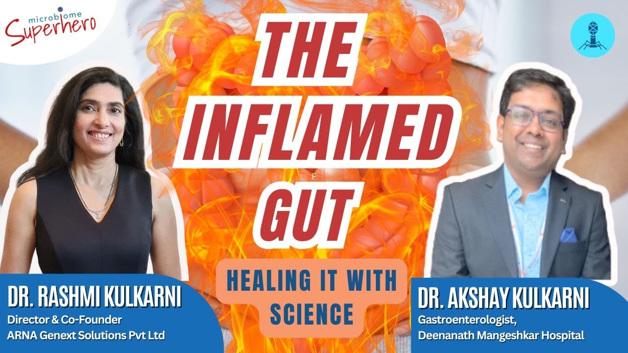 The Inflamed Gut: Healing It With Science: Dr. Akshay Kulkarni and Dr. Rashmi Kulkarni