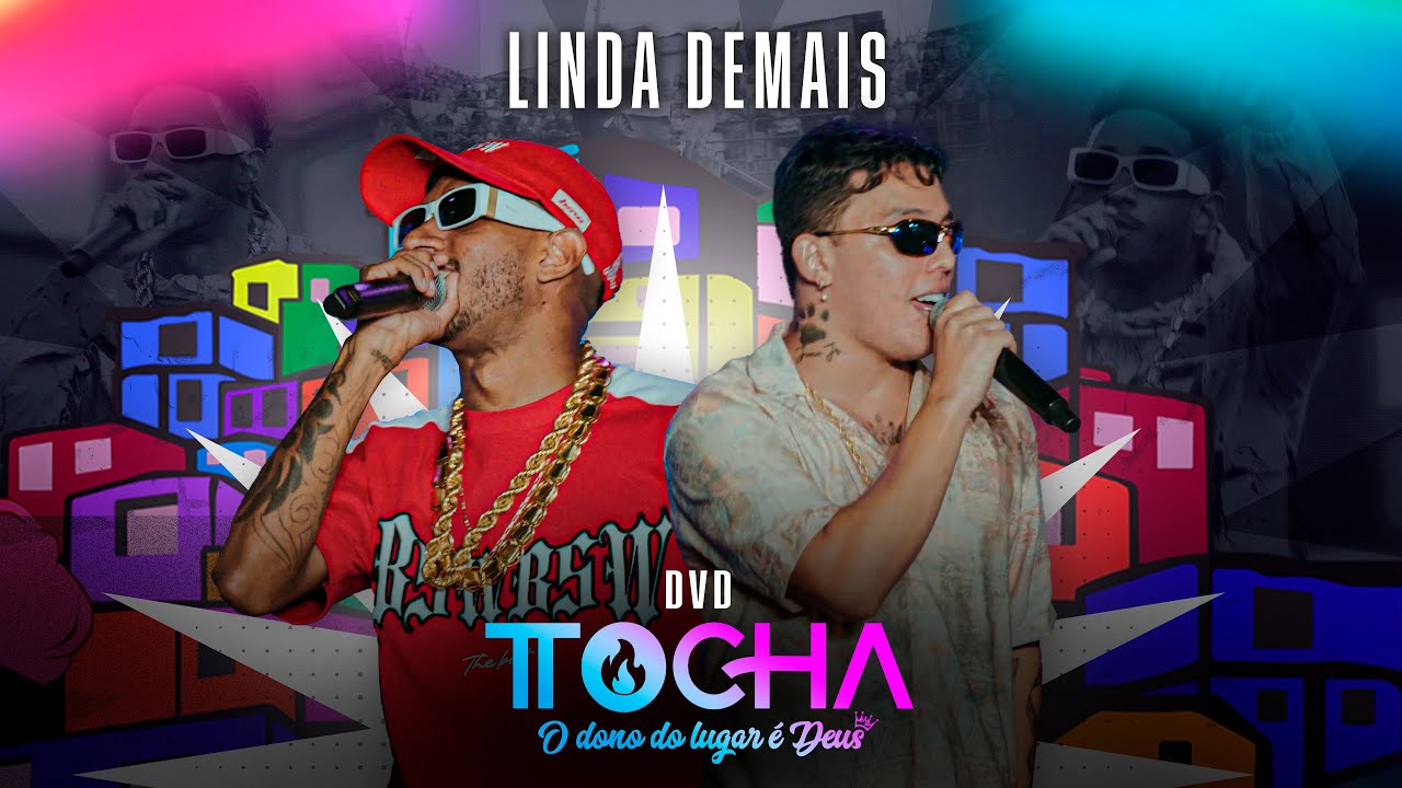 Tocha, Mc Elvis - Linda demais (O DONO DO LUGAR &Eacute; DEUS)